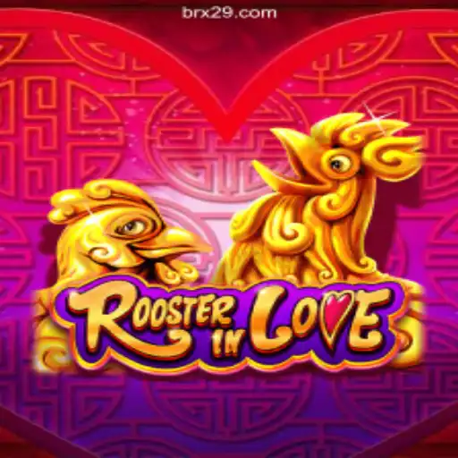 RoosterInLove: The Enchanting Online Slot Experience from X29 Casino Platform
